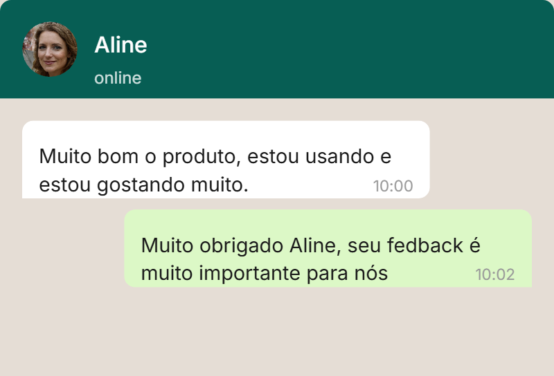 Conversa com a cliente Aline: Muito bom o produto, estou usando e estou gostando muito.
